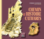 Chemin Et Histoire Cathares - Preview