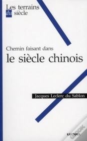 Capa do artigo Chemin Faisant Dans Le Siecle Chinois