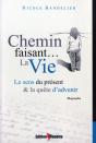Chemin Faisant...La Vie - Preview