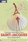 Chemin Portugais Ver Saint-Jacques de Compostelle  - My Way