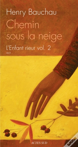 Capa do artigo Chemin Sous La Neige ; L'Enfant Rieur Tome 2