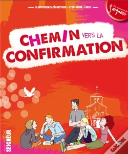 Capa do artigo Chemin Vers La Confirmation - Document Jeune Confirmant