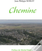Chemine ; Entre Beauce Et Bretagne