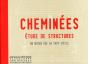 Cheminées, Étude De Structures - Preview
