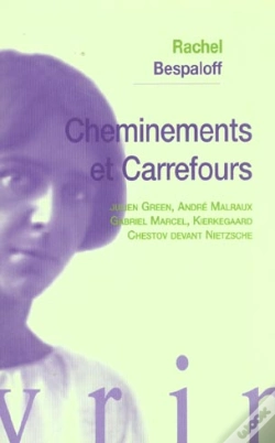 Capa do artigo Cheminements Et Carrefours : Julien Green, Andre Malraux, Gabriel Marcel, Kierkegaard, Chestov Devant Nietzsche