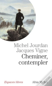 Cheminer, Contempler