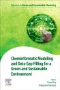 Cheminformatic Modeling And Data Gap Filling For A Green And Sustainable Environment - Preview