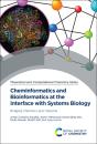 Cheminformatics And Bioinformatics At The Interface With Systems Biology - Preview