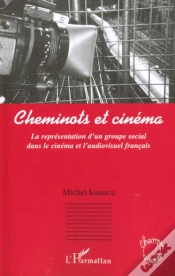 Capa do artigo Cheminots Et Cinema ; La Representation D