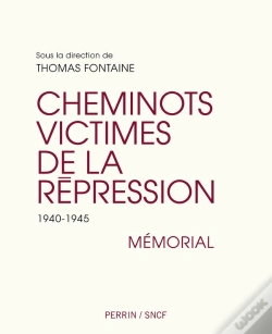 Capa do artigo Cheminots Victimes De La Répression, 1940-1945