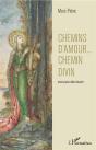 Chemins D'Amour ... Chemin Divin - Preview