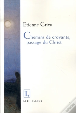 Capa do artigo Chemins De Croyants, Passage Du Christ