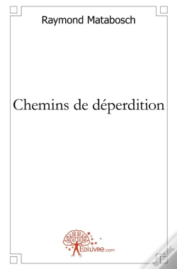 Capa do artigo Chemins De Déperdition : Un Chemin Vers Soi-Même