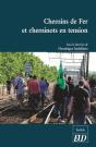 Chemins De Fer Et Cheminots En Tension - Preview
