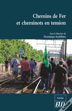 Capa do artigo Chemins De Fer Et Cheminots En Tension