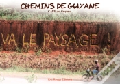 Capa do artigo Chemins De Guyane