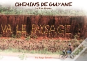 Capa do artigo Chemins De Guyane