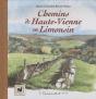 Chemins De Haute Vienne En Limousin - Preview