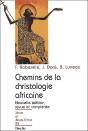 Chemins De La Christologie Africaine - Preview