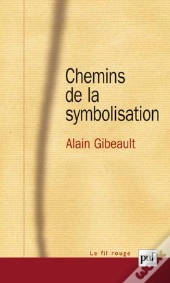 Chemins De La Symbolisation