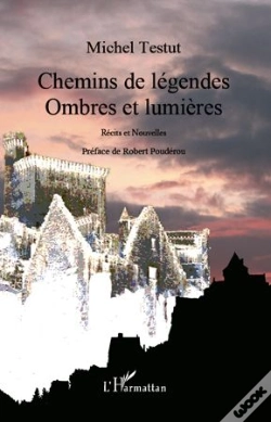 Capa do artigo Chemins De Légendes, Ombres Et Lumières