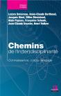 Chemins De L'In(Ter)Disciplinarite - Connaissance, Corps, Langage - Preview