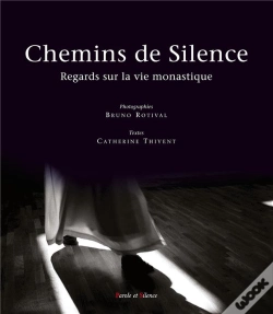 Capa do artigo Chemins De Silence ; Regards Sur La Vie Monastique