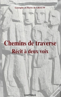 Capa do artigo Chemins De Traverse ; Récit À Deux Voix