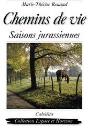Chemins De Vie, Saisons Jurassiennes - Preview