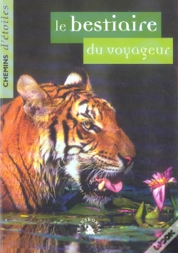Capa do artigo Chemins D'Etoiles T.13. ; Le Bestiaire Du Voyageur