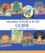 Chemins D'Éveil À La Foi ; Guide Pour Les Parents, Écoles Et Paroisses - Preview