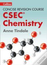 Chemistry - A Concise Revision Course For Csecâ®