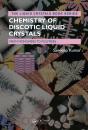 Chemistry Of Discotic Liquid Crystals - Preview
