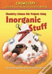 Capa do artigo Chemistry Science Fair Projects Using Inorganic Stuff, Using The Scientific Method