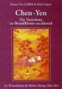 Chen-Yen ; Du Tantrisme Au Bouddhisme Occidental (2e Édition) (2e Édition) - Preview