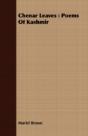 Chenar Leaves : Poems Of Kashmir - Preview