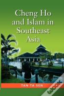 Cheng Ho And Islam In Southeast Asia