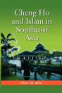 Cheng Ho And Islam In Southeast Asia - Preview