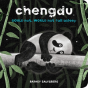 Chengdu Could Not, Would Not, Fall Asleep - Preview