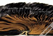 Chenille Or Silk