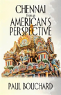 Chennai From An American'S Perspective - Preview