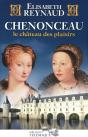 Chenonceau Le Château Des Plaisirs - Preview