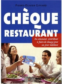 Capa do artigo Cheque Restaurant. Ou Comment Contribuer A Faire De Chaque Jour Un Jour Meilleur