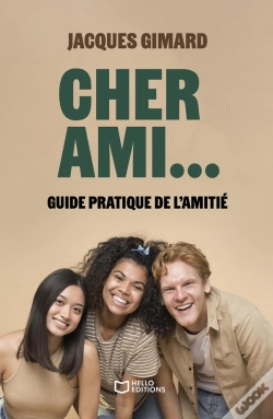 Capa do artigo Cher Ami... : Guide Pratique De L'Amitié
