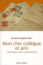 Cher Collègue Et Ami ; Lettres D'Etienne Gilson À Augusto Del Noce - Preview