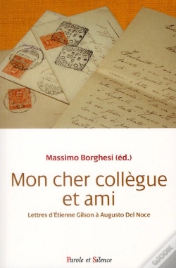 Capa do artigo Cher Collègue Et Ami ; Lettres D'Etienne Gilson À Augusto Del Noce