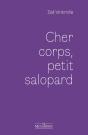 Cher Corps, Petit Salopard - Preview