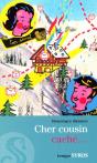 Cher Cousin Caché... - Preview
