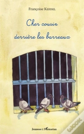 Cher Cousin Derrière Les Barreaux