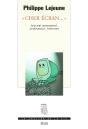 Cher Ecran.... Journal Personnel, Ordinateur, Internet - Preview